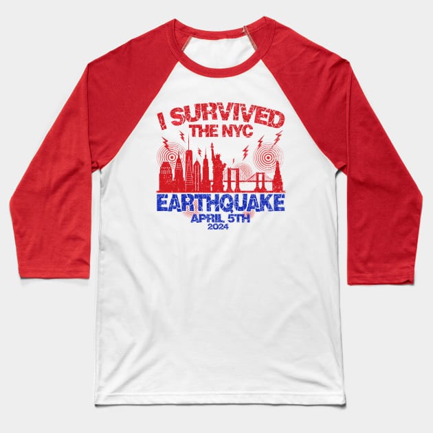 Vintage I Survived The NYC Earthquake Baseball T-Shirt by Art.Ewing